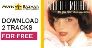 Mes Plus Belles Chansons D Amor Mireille Mathieu Mp3 Buy Full Tracklist music bazaar com