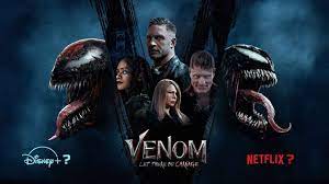 Where To Watch Venom 2 When Will It Come To Disney Plus And Netflix Therecenttimes