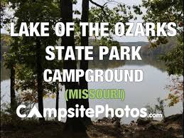 Lake of the ozarks state park campground map. Lake Of The Ozarks State Park Campground Mo Youtube