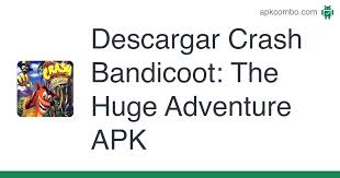 Crash for the gba is what the ps2 game wanted to be. Crash Bandicoot The Huge Adventure Apk 3 0 Aplicacion Android Descargar