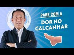 dor de calcanhar nunca mais dr peter liu youtube dor salsa para emagrecer remedio natural para insonia