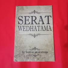 Aweh pangalembana marang pawongan kang seneng ing solah bawa kang lurus (wus sengsem reh. Serat Wedhatama Ki Sabdacarakatama Shopee Indonesia