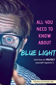The internet, for lack of a better. 5 Blue Light Facts A Techie Must Know Computer Vision Syndrome Eye Care Health Kids Technology