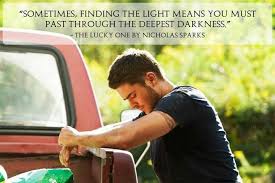 Sometimes Finding The Light Means You Must Pass Through The Deepest Darkness Nicholas Sparks Zitate Nicholas Sparks Bucher Zitate
