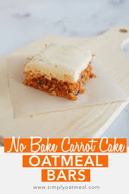 No Bake Carrot Cake Oatmeal Bars Vegan Gluten Free Recipe Healthy Sweets Food Baking