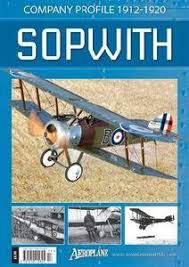 The miraculous hump returns from the moon. Sopwith Company Profile 1912 1920 Aeroplane Company Profile