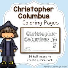 Click on the image you want to color, this will open page displaying large picture you selected. Christopher Columbus Coloring Pages Mamas Learning Corner