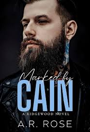 Marked By Cain: An Ex-Boyfriend's Brother Romance eBook : Rose, A.R.:  Amazon.ca: Boutique Kindle