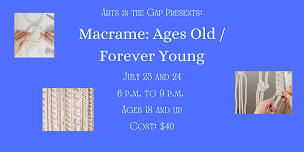 Macrame: Ages Old / Forever Young