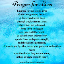Check spelling or type a new query. Sympathy Prayers 23 Christian Ways To Pray For A Loss Sympathy Card Messages