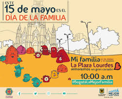 Desde entonces, el día internacional de las familias viene a representar una fecha emblemática para resaltar el valor de la familia a nivel mundial. El 15 De Mayo En Bogota Se Celebra El Dia De La Familia