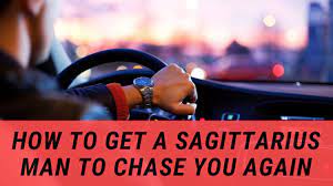How to attract a sagittarius man? 7 Tips How To Get A Sagittarius Man To Chase You Again 2019 Zodiac Sign Facts
