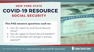 Covid 19 Faq Social Security Ssa Empire Justice Center