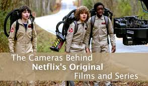 The Cameras Behind Netflix S Original Films And Series Netflix Originals Funny Photography Film Inspiration