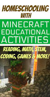 Education edition camps and clubs beta is here! Minecraft For Learning Fun In Home School And Classroom Homeschool Super Freak