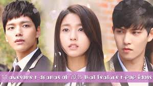 11 Awesome K Dramas Of 2015 That Feature K Pop Idols Kdrama Drama Korean Tv Series