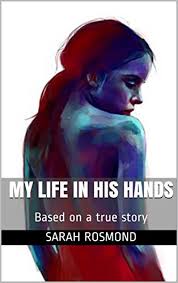 This is the autobiography written by the amazing deafblind woman helen keller at the early age of 22. Pdf Free My Life In His Hands Based On A True Story The Sarah Rosmond Story Book 1 Free Book G67ug6uy6