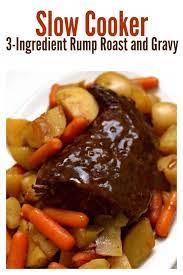 Slow Cooker 3 Ingredient Rump Roast 365 Days Of Slow Cooking And Pressure Cooking Recipe Easy Instant Pot Recipes Roast Beef Recipes Instant Pot Dinner Recipes