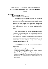 Faktual, dimana laporan disusun berdasarkan fakta sesuai dengan pengamatan yang telah dilakukan dan sudah terbukti kebenarannya tanpa ada dugaan yang tidak jelas. Doc Rpp Teks Laporan Hasil Observasi Kurikulum 2013 Yeni Alfiani Academia Edu