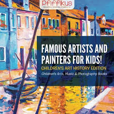 Famous Artists And Painters For Kids Children S Art History Edition Children S Arts Music Photography Books Pfiffikus 9781683775911 Amazon Com Books Famous artists have you ever heard of picasso, michaelangelo and leonardo da vinci?