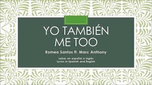 We did not find results for: Yo Tambien Romeo Santos Ft Marc Anthony Espanol E Ingles Letras Spanish And English Lyrics Youtube