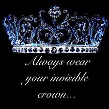 Pin By Daniela Radulescu On Quotes Queen Quotes Crown Quotes Pageant Quotes