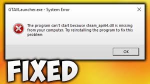 How To Fix Gta V Steam Api64 Dll Missing Error Grand Theft Auto 5 Easy Solution Youtube
