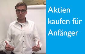 1.2.18) wie viel geld benötige ich für den kauf von aktien? Aktien Kaufen Fur Anfanger Die Wichtigsten Tipps Und Tricks Fur Anfanger