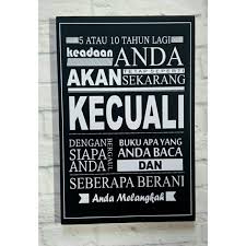 Jual Hiasan Dinding Poster Kata Motivasi Inspiratif 5 Atau 10 Tahun Lagi Keadaan Anda Di Lapak Replica Toys Diecast Bukalapak