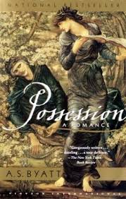 How do you spell possessions? Possession By A S Byatt
