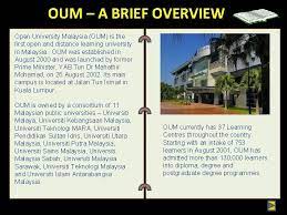 Open university malaysia is the seventh malaysian private university and it is owned by the multimedia technology enhancement operations sdn. V 2 2 0 1 5 Oum Tutor