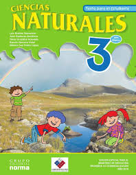 Libro de texto para las ciencias naturales de 4 cuarto grado o año de formacion basica para 2020 2021 en pdf por el ministerio de educacion del gobierno de ecuador. Ciencias Naturales 3 Basico Primaria Ciencias Naturales Libros De Tercer Grado Libros De 3er Grado
