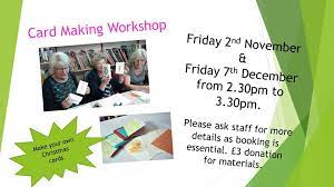 Each month focuses on a different theme and techniques. Ensbury Park Library Card Making Workshops Coming Up Places Limited So Please Book Facebook