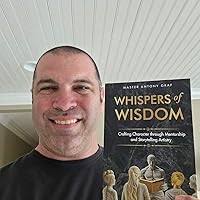 Whispers of Wisdom: Crafting Character Through Mentorship and Story  Telling: Graf, Antony: 9798880419982: Amazon.com: Books