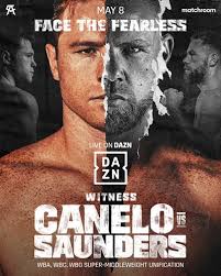 Viewers must be subscribers to dazn to watch the canelo vs. Boxing On Dazn Canelo Alvarez Vs Billy Joe Saunders Fight Card R