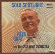 Solo Spotlight : Glen Gray & The Casa Loma Orchestra : Free Download,  Borrow, and Streaming : Internet Archive