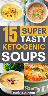 15 Delicious Keto Soup Ideas For Cozy Days Ketogenic Diet Meal Plan Keto Diet Food List Ketogenic Diet For Beginners