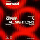 Contact: Kepler All Night Long - Brighton event in Brighton
