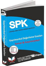 Gayrimenkul değerleme uzmanlığı sınavına 4 yıllık üniversite eğitimine sahip tüm adaylar başvuruda bulunabilir. Spk Spf Lisanslama 1014 Gayrimenkul Degerleme Esaslari Konut Ve Gayrimenkul Roper Yayinlari 9786058273559