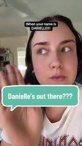 Relatable Work Life Moments of Danielle