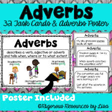 Adverbs tell us in what way someone does something. Adverb Poster Worksheets Teachers Pay Teachers