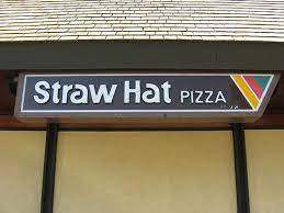 Straw Hat Pizza Straw Hat Pizza Straw Hat Old Stores