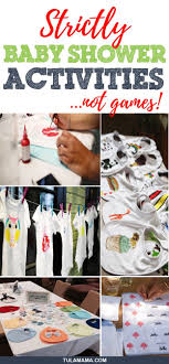 Strictly Baby Shower Activities Not Games Baby Shower Activities Baby Shower Favours For Guests Baby Shower Games Unique