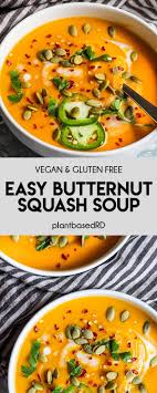 Easy Butternut Squash Soup Vegan Gluten Free Plantbasedrd In 2020 Easy Butternut Squash Butternut Squash Soup Easy Yummy Vegetable Recipes