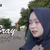 Download Lagu Nazmi Nadia Bray Mp3 Gratis Terlengkap!!