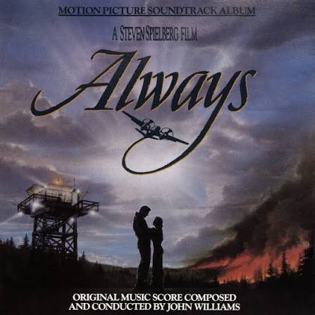 Always (Original Motion Picture Soundtrack) - Album by John Williams |  Spotify
