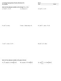In this unit, we extend this world by proving various trigonometric identities and defining the inverse trigonometric functions, which allow us to solve unit: Solve Trig Equations Worksheet 12 15 Pp4yf1 Pdf Mathematical Relations Applied Mathematics
