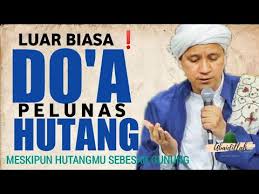 Doa pelunas hutang habib novel. Do A Pelunas Hutang Luar Biasa Dari Rosulullah ï·º Habib Novel Alaydrus Youtube