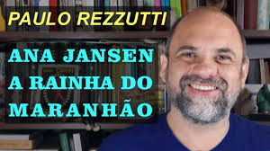 Ana Jansen, a rainha do Maranhão