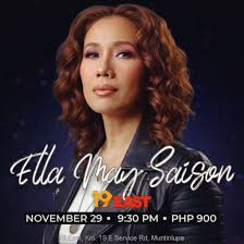 Ella May Saison & Miko Eugenio will perform at 19 East tonight, Nov. 29. A  non-consumable admission fee per person of P900 only is payable upon entry.  No table charge. No minimum